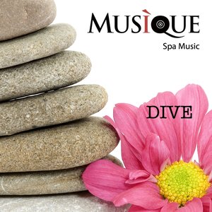 Dive (Musique - Spa Music)