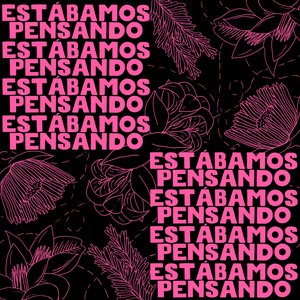 Estábamos pensando - EP