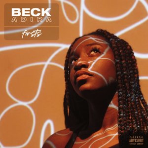 Firsts [Explicit]