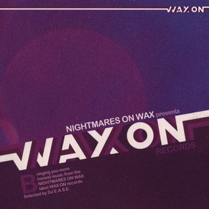 Nightmares On Wax Presents Wax on Records Vol. 2