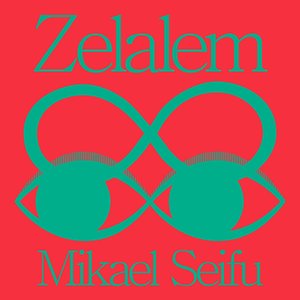 Zelalem - EP