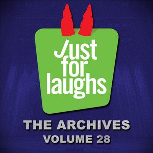 Just for Laughs: The Archives, Vol. 28