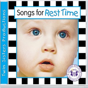 Songs For Rest Time