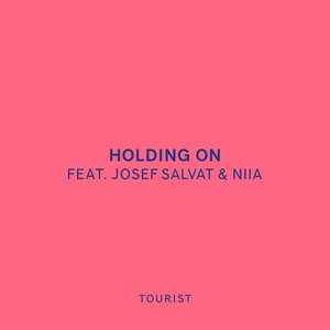 Holding On (feat. Josef Salvat & Niia)
