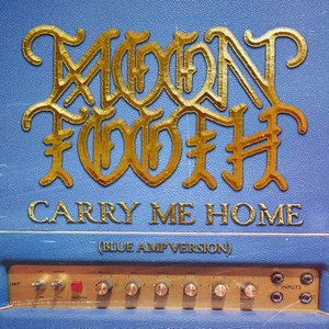 Carry Me Home (Blue Amp Version) - EP