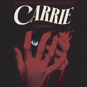 Carrie (Original Motion Picture Soundtrack)