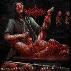 Embalmed With Afterbirth