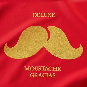 Moustache Gracias