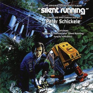 Silent Running (The Original Soundtrack Album)