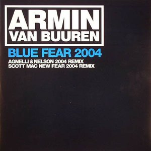 Blue Fear 2004