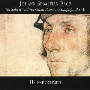 Bach: Sei Solo a Violino senza Basso accompagnato - II