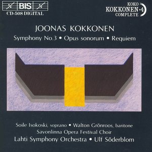 Symphony no. 3 / Opus sonorum / Requiem