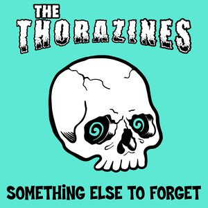 Something Else To Forget