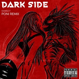 Dark Side (Poni Remix)