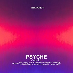 MIXTAPE [ PSYCHE ]