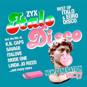 ZYX Italo Disco: New Generation Vol. 17