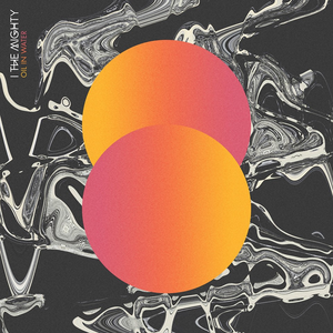 I the Mighty - Oil in Water - Zortam Music