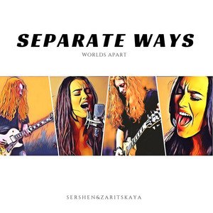 Separate Ways (Worlds Apart)