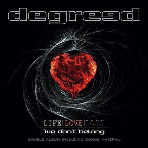 Life Love Loss/We Don't Belong