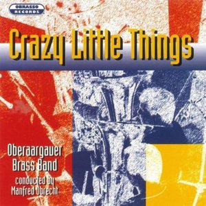 Crazy Little Things