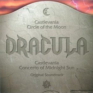 Akumajo Dracula Circle of the Moon & Castlevania Concerto of Midnight Sun Original Soundtrack