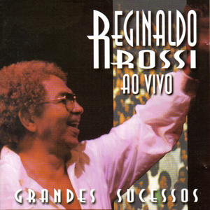 Reginaldo Rossi - Ao Vivo 2000 cover