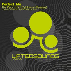 The Place That I Call Home (Remixes)