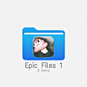 Epic Files 1