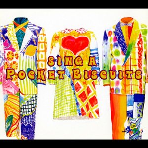 Sing A Pocket Biscuits