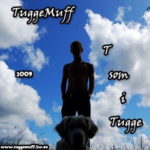 TuggeMuff - T som i Tugge