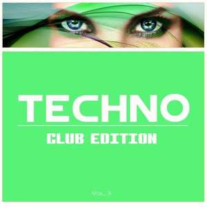 Techno, Vol. 3 (Clubedition)