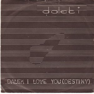 Dalek I Love You (Destiny)
