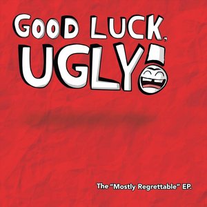 The "Mostly Regrettable" EP