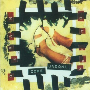 Come Undone (disc 2)