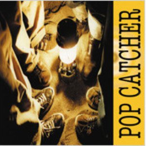 POP CATCHER