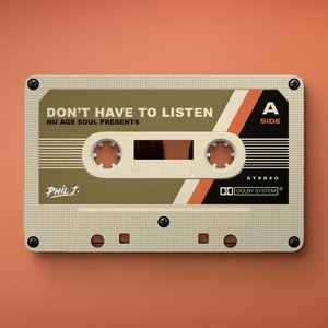 Don't Have To Listen - Single