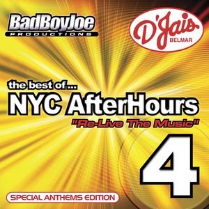Image for 'the best of NYC Afterhours 4 Re-Live The Music'