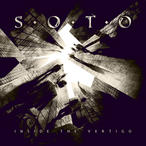 S.O.T.O. - Inside The Vertigo cover