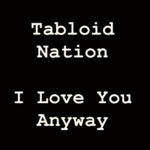I Love You Anyway