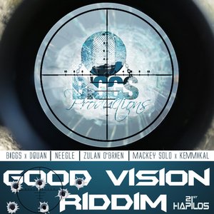 Good Vision Riddim