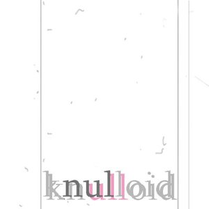 Knulloid 的头像