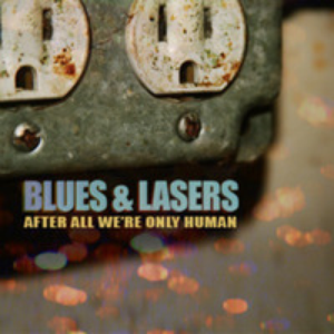 Blues and Lasers photo provided by Last.fm