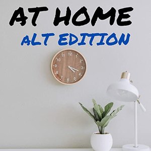 At Home - Alt Edition