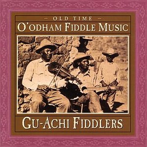 Old Time O'Odham Fiddle Music
