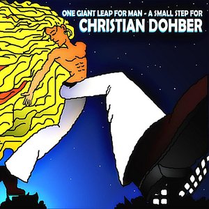 One Giant Leap for Man - a Small Step for Christian Dohber