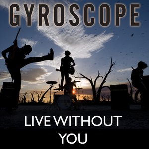Live Without You - Single
