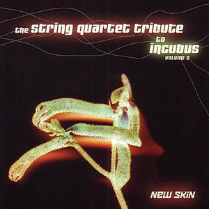 String Quartet Tribute To Incubus Vol. 2