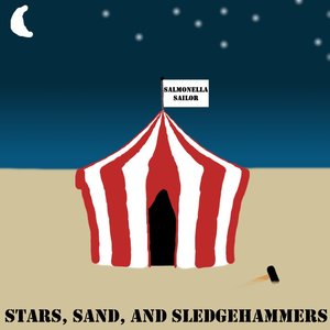 Stars, Sand, and Sledgehammers