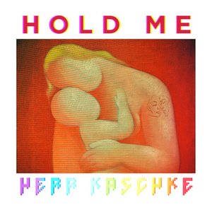 “Hold Me - Single”的封面