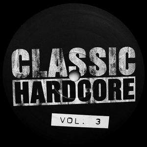 Classic Hardcore Vol. 3